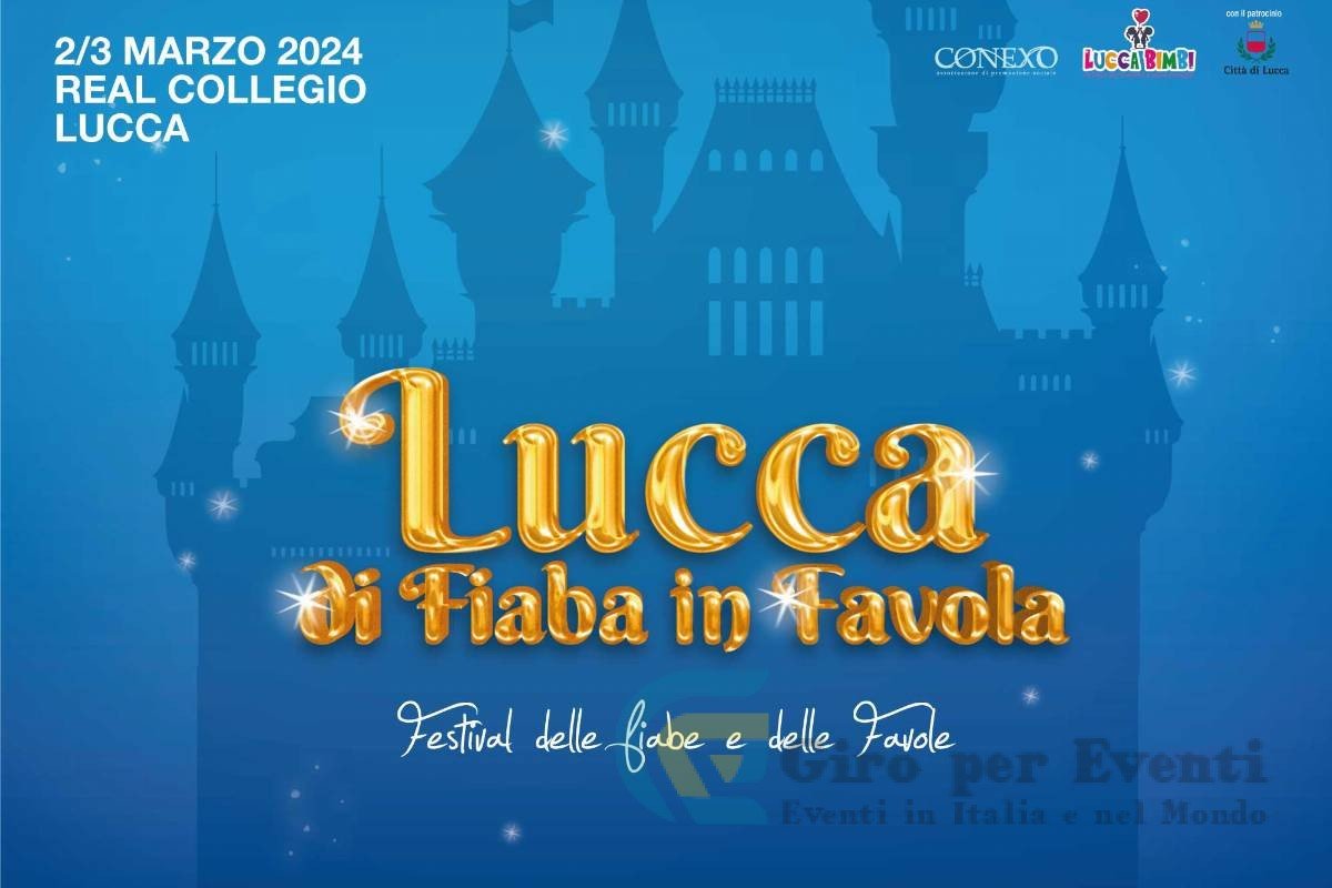 Lucca di Fiaba in Favola 2024