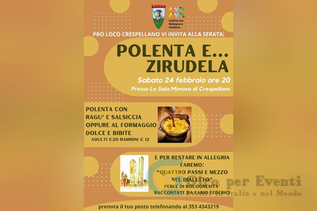 Polenta e...Zirudela! a Crespellano