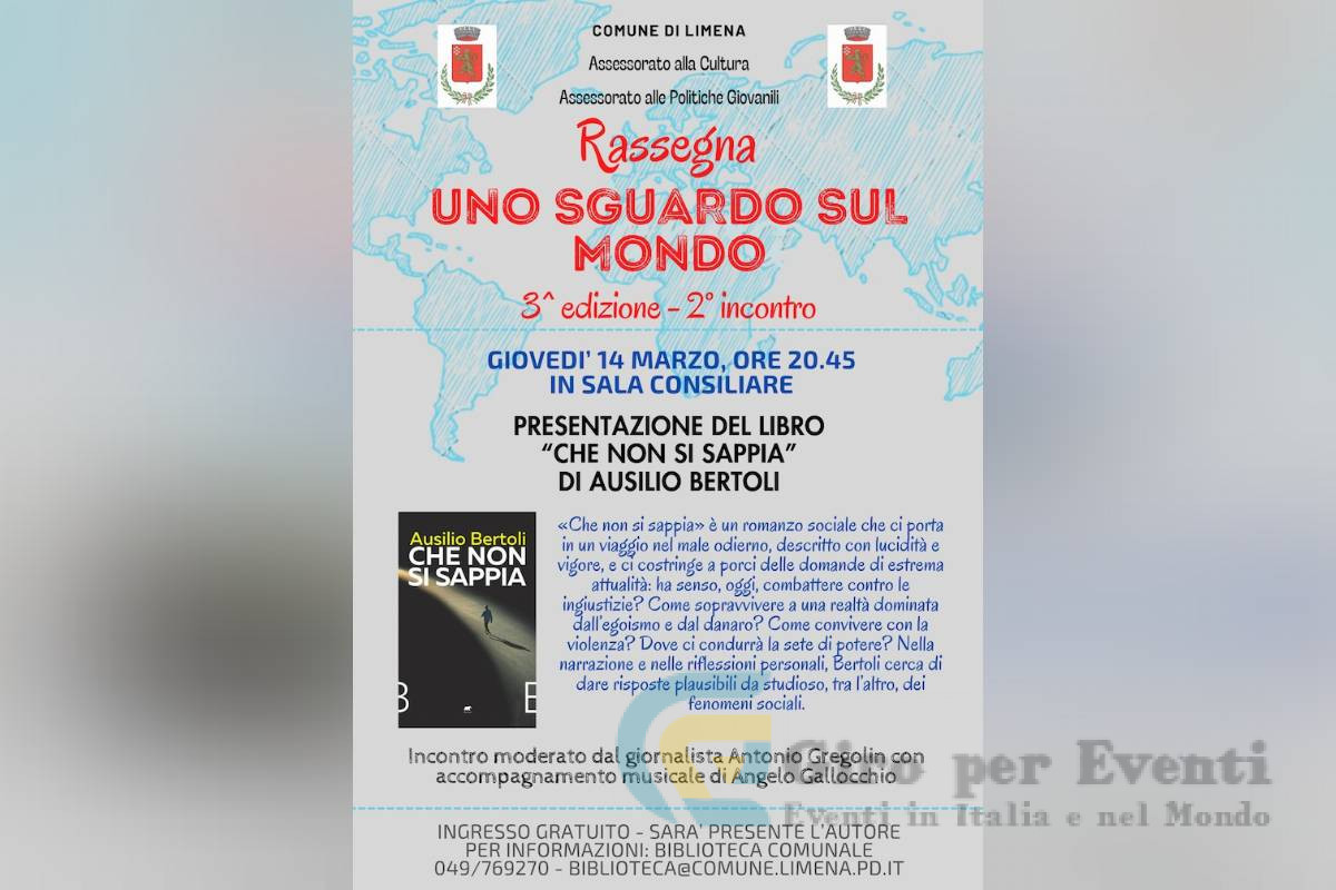 Presentazione del Libro Che Non Si Sappia di Ausilio Bertoli a Limena - Rassegna Uno Sguardo Sul Mondo 2024