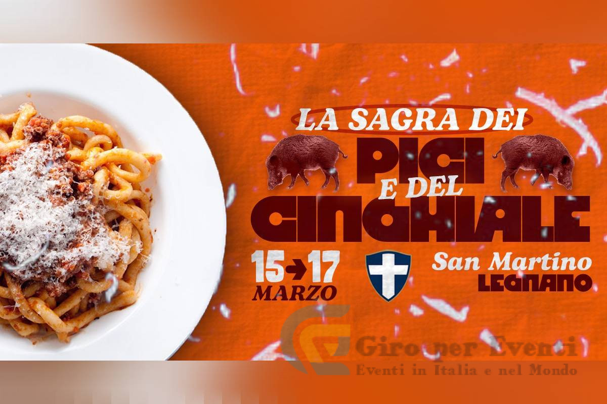 Sagra dei Pici e del Cinghiale a Legnano